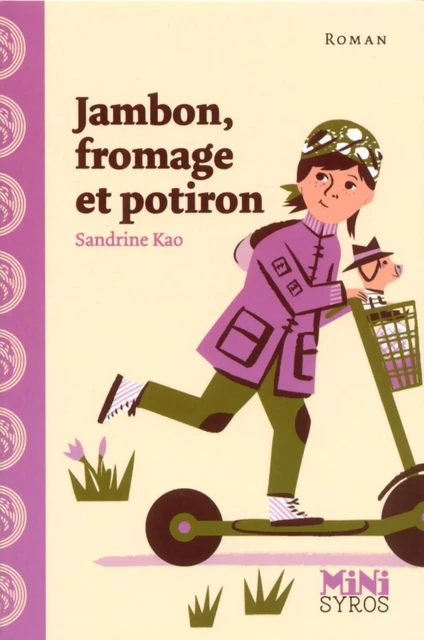 Jambon, fromage et potiron - Sandrine Kao - Nathan