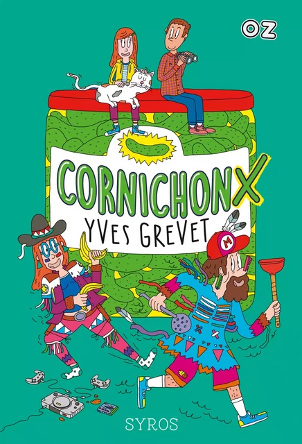 Cornichonx - collection Oz - Yves Grevet - Nathan