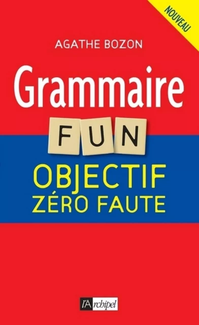 Grammaire Fun - Agathe Bozon - L'Archipel