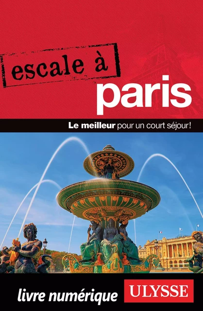 Escale à Paris - Yan Rioux - Ulysse