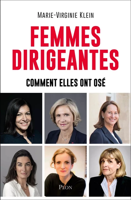 Femmes dirigeantes - Marie-Virginie Klein - Place des éditeurs