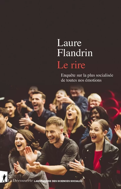 Le rire - Laure Flandrin - La Découverte