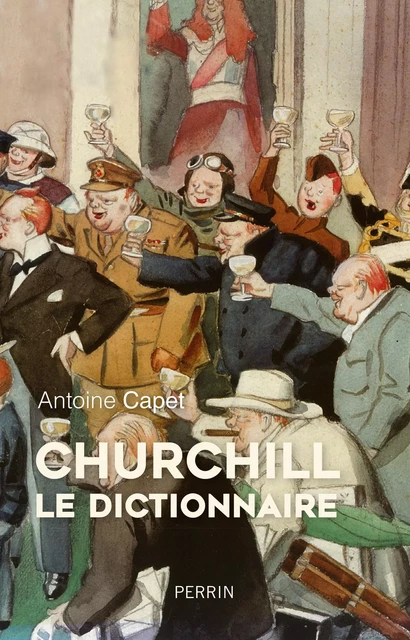 Churchill - Antoine Capet - Place des éditeurs