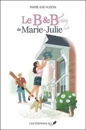 Le B&B de Marie-Julie