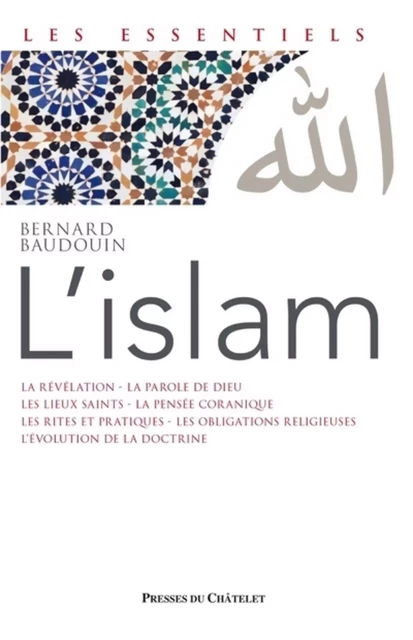 L'Islam - Voie spirituelle du Verbe révélé - Bernard Baudouin - L'Archipel