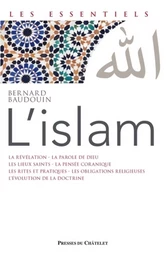 L'Islam - Voie spirituelle du Verbe révélé