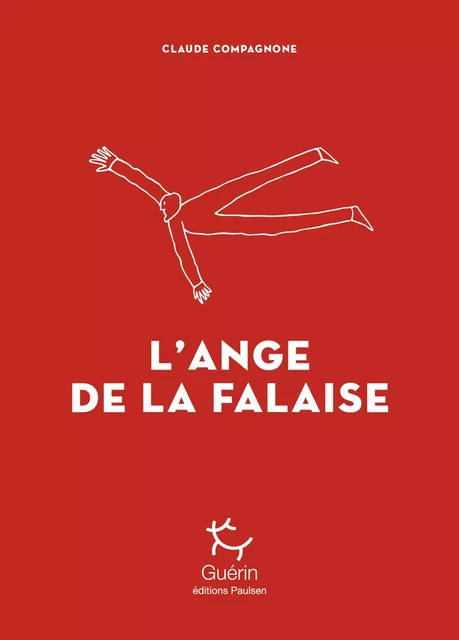 L'Ange de la falaise - Claude Compagone - PAULSEN