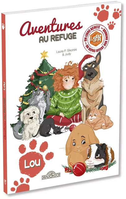 S.P.A. – Aventures au refuge – Lou – Lecture enfant cochon d'inde adoption animal – Dès 7 ans -  Spa, Laura P. Sikorski - edi8