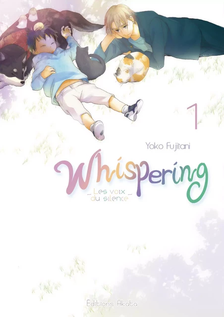 Whispering, les voix du silence - Tome 1 - Yoko Fujitani - Akata