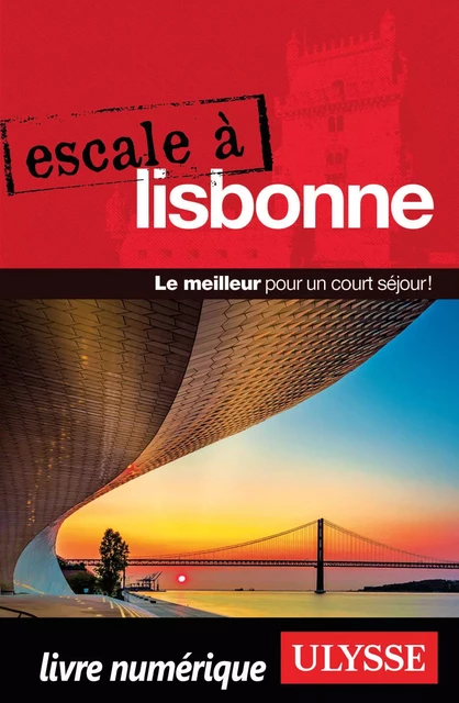 Escale à Lisbonne - Marc Rigole - Ulysse