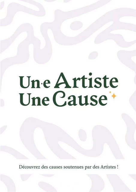 Un(e) artiste, une cause - Eric Lécuyer - Librinova