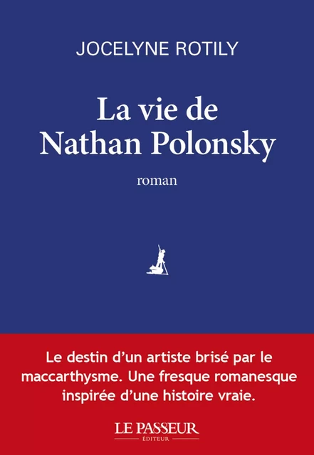 La Vie de Nathan Polonsky - Jocelyne Rotily - Le Passeur