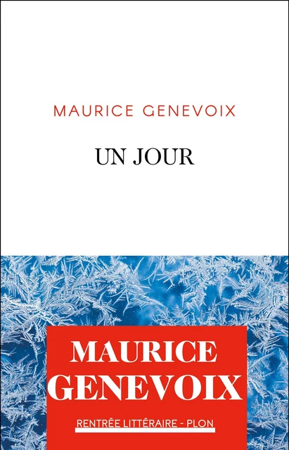 Un jour - Maurice Genevoix - Place des éditeurs