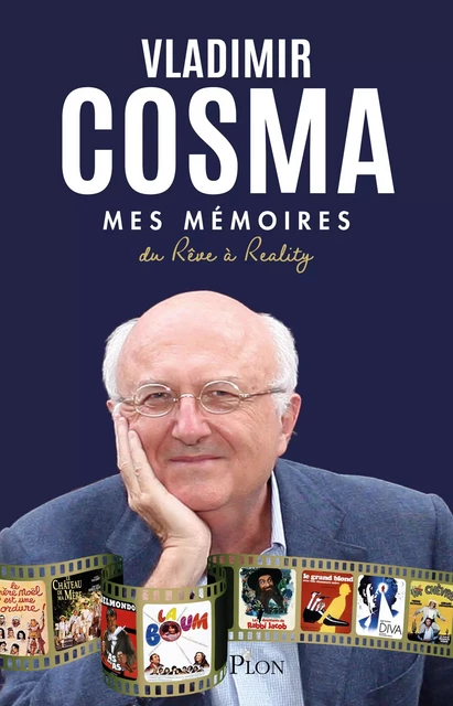 Mes mémoires - Vladimir Cosma - Place des éditeurs