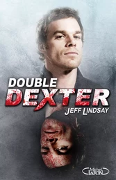 Double Dexter