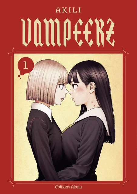 Vampeerz - Tome 1 (VF) -  Akili - Akata