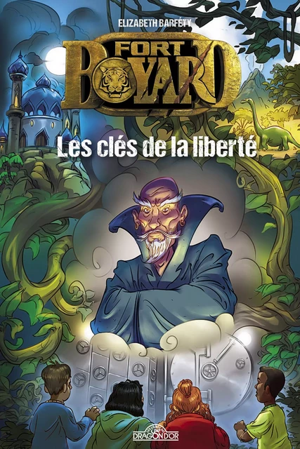 Fort Boyard - Tome 2 Les clés de la liberté - Elizabeth Barféty - edi8