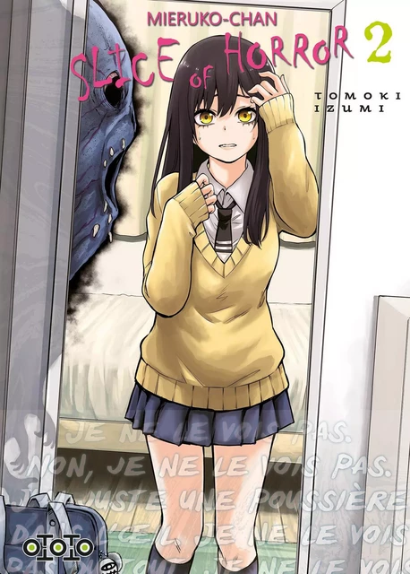 Mieruko-chan Slice of horror - tome 2 - Izumi Tomoki - Ofelbe