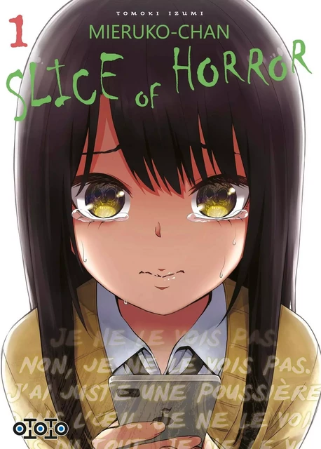 Mieruko-chan Slice of Horror - tome 1 - Izumi Tomoki - Ofelbe