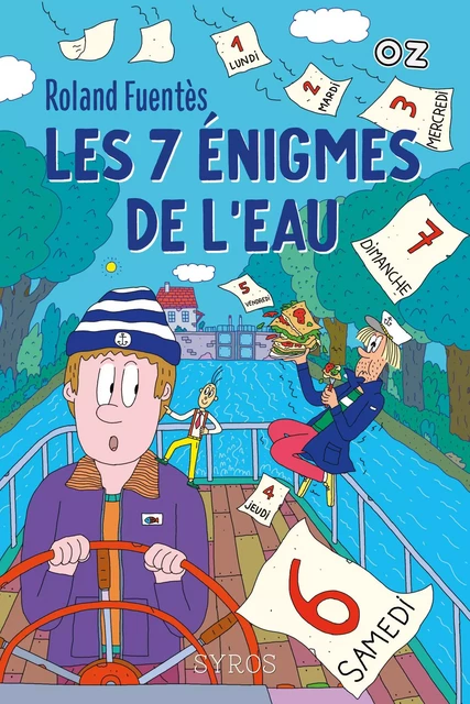 Les 7 énigmes de l'eau - Roland Fuentès - Nathan