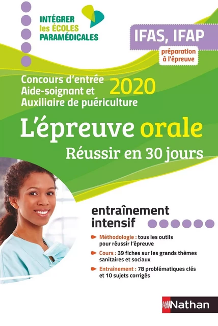 Aide-soignant Auxiliaire de puériculture - L'épreuve orale 2020 - IFAS-IFAP (IEPM- (EFL3) - 2019 - Blandine Savignac, Élisabeth Baumeier - Nathan