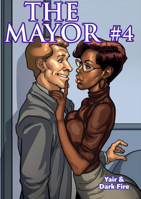 The Mayor - tome 4 -  Yair, Dark Fire - Groupe Musardine