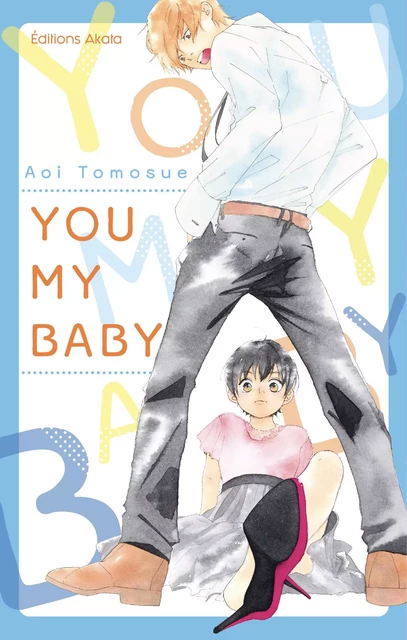 You my Baby - Aoi Tomosue - Akata