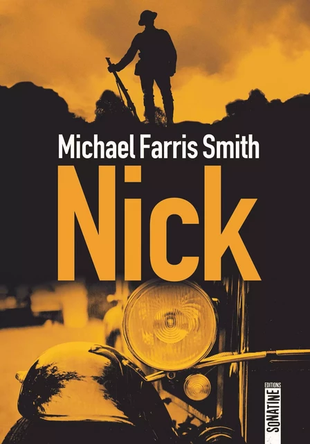 Nick - Michael Farris Smith - Sonatine