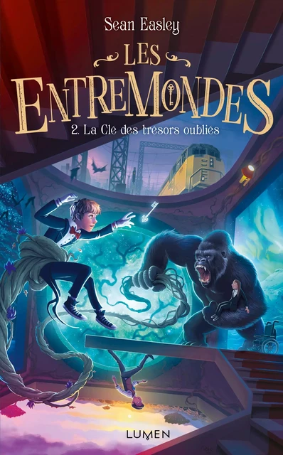 Les Entremondes - tome 2 La Clé des trésors oubliés - Sean Easley - AC média