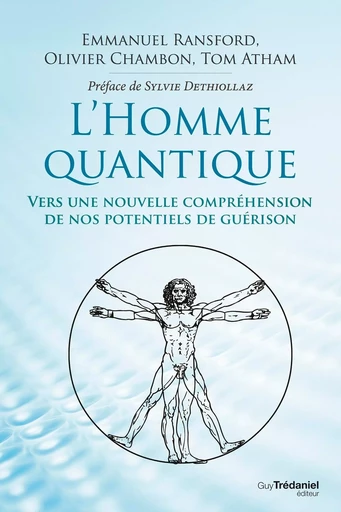 L'homme quantique - Tom Atham, Olivier Chambon, Emmanuel Ransford - Tredaniel