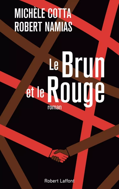 Le Brun et le Rouge - Michèle Cotta, Robert Namias - Groupe Robert Laffont