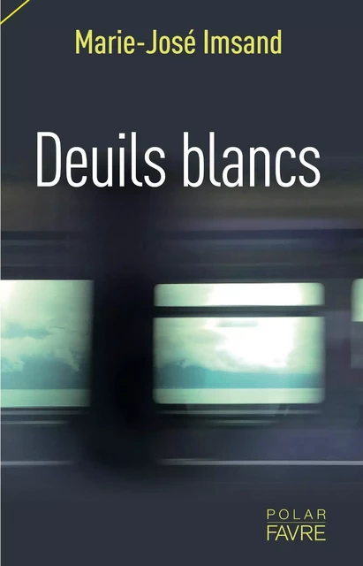 Deuils blancs - Marie-José Imsand - Groupe Libella