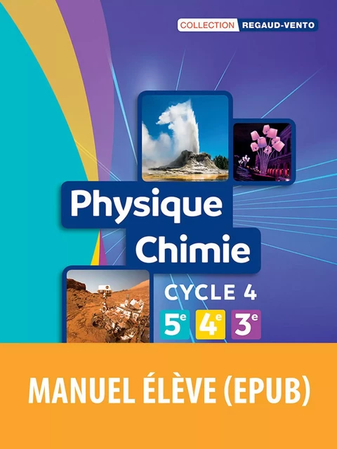 Regaud-Vento - Physique-Chimie Cycle 4 -  Collectif - Bordas