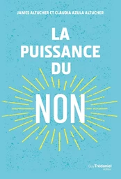 La puissance du non