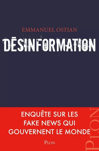 Désinformation - Emmanuel Ostian - Place des éditeurs