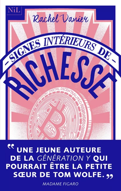 Signes intérieurs de richesse - Rachel Vanier - Groupe Robert Laffont