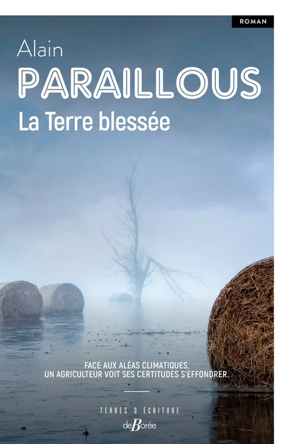 La Terre blessée - Alain Paraillous - De Borée