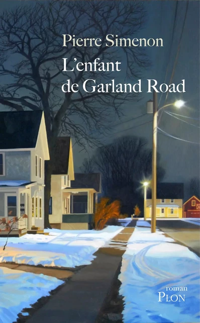 L'enfant de Garland Road - Pierre Simenon - Place des éditeurs