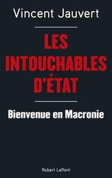 Les Intouchables d'État