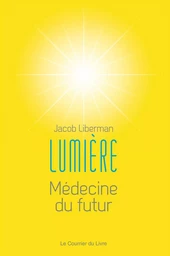 Lumière - Médecine du futur