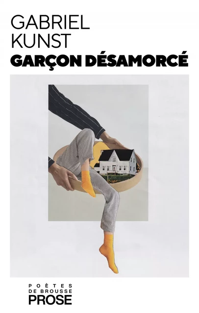 Garçon désamorcé - Gabriel Kunst - Poètes de brousse