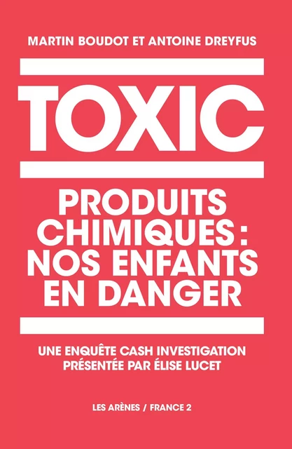 Toxic Kids - Antoine Dreyfus - Groupe Margot