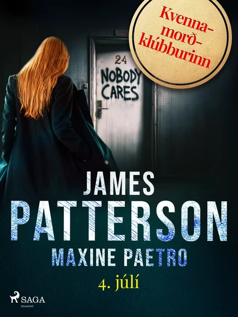 4. júlí - James Patterson, Maxine Paetro - Saga Egmont International