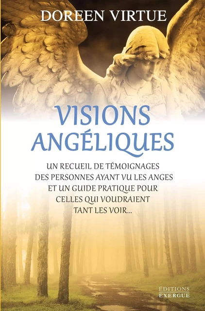 Visions angéliques - Doreen Virtue - Courrier du livre