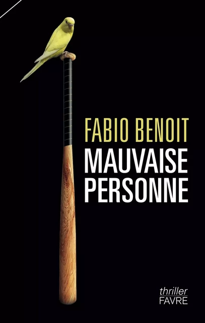 Mauvaise personne - Fabio Benoit - Groupe Libella