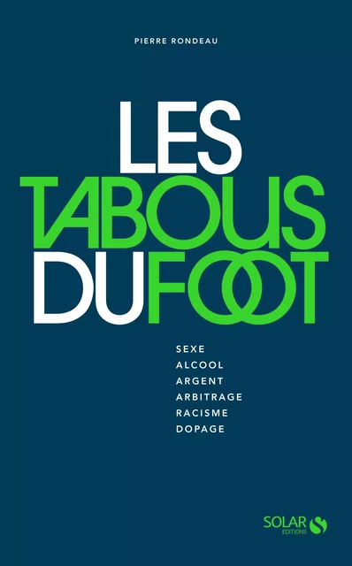 Les tabous du foot - Pierre Rondeau - edi8