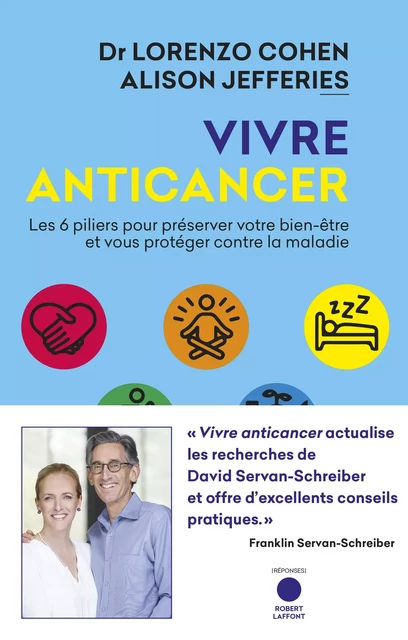 Vivre Anticancer - Lorenzo Cohen, Alison Jefferies - Groupe Robert Laffont