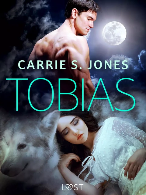 Tobias - Erotic Short Story - Carrie S. Jones - Saga Egmont International