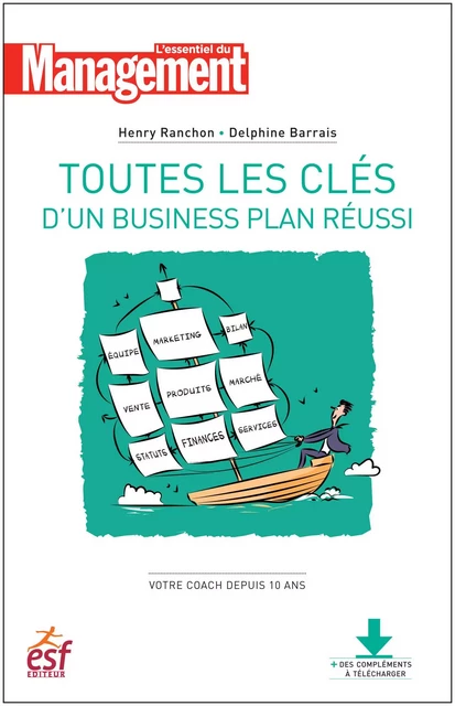 Toutes les clés d'un business plan réussi - Nouvelle édition - Henry Ranchon, Delphine Barrais - Editions Prisma