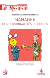 Manager des personnalités difficiles